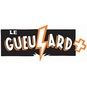 LE GUEULARD PLUS