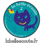 LA BELLE ECOUTE